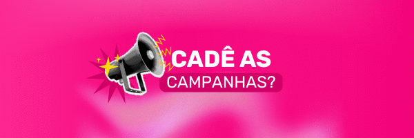 Quero mais campanhas