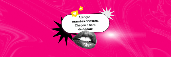 Dicas para criadoras de maternidade!