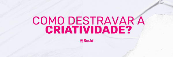Travada para criar conteúdos 