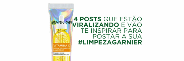 Inspirações pra você hitar e concorrer a R$ 50 MIL na campanha de Garnier!