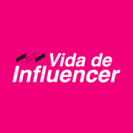 #VidadeInfluencer